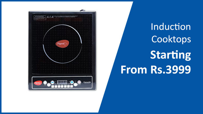Induction Cooktops Starting From Rs.1099