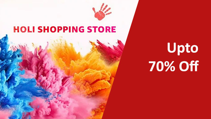 Holi Shopping Store | Upto 80% Off On Electronics & Accessories,Home & Kitchen, Fashion And More + Extra 10% OFF On Selected Bank Card