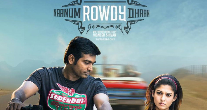 Naanum Rowdy Dhaan - Best Tamil movie to Watch