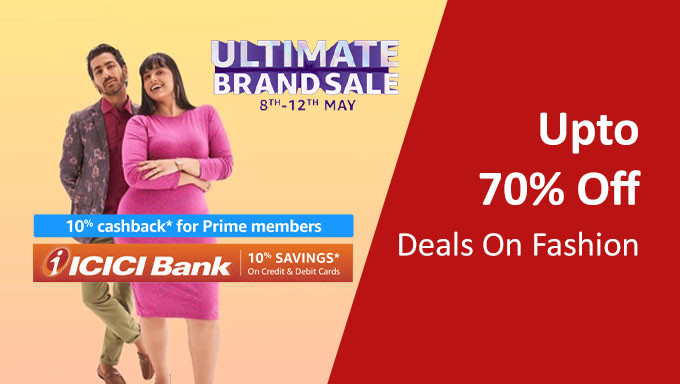 Amazon Ultimate Brand Sale | Upto 70% Off on Clothing, Footwear & More