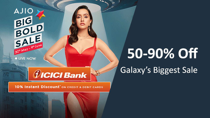 Big Bold Sale| Upto 50% To 90% Off + Extra Upto Rs.750 Off On Rs.3,490 & Above + Instant 10% Selected Bank Off