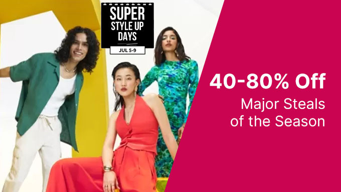 Super Style Up Days | 40% - 80% Off + 10% Off on Selected Bank + Rs.200 Off For New User Off