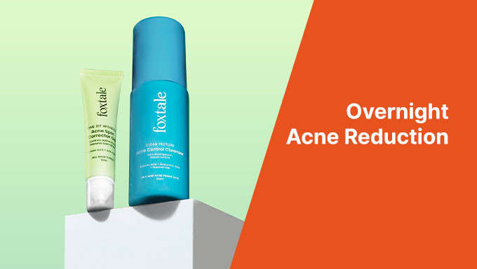 Upto 25% Off On Foxtail Overnight Acne Reduction (Acne Control Cleanser with Salicylic Acid + Acne Spot Corrector Gel) + Free Brightening Under-Eye Mask+ Free Shipping +Extra 5% Off On Prepaid Orders