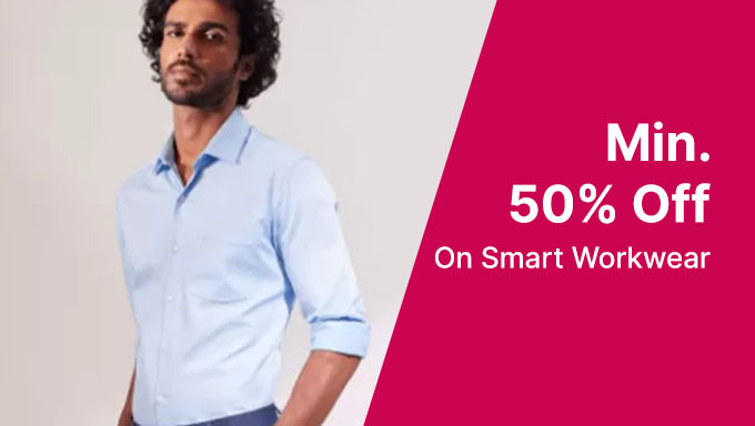 Min. 50% Off On Smart Workwear Brands Such As Arrow,Indian Terrain,Snitch & More