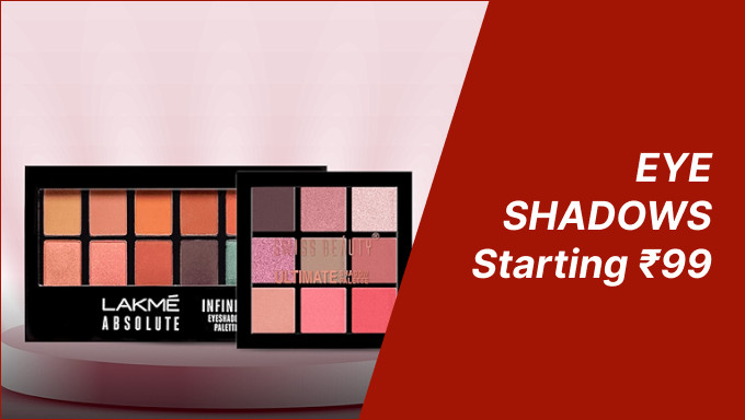 Eyeshadows Starting At Rs.99