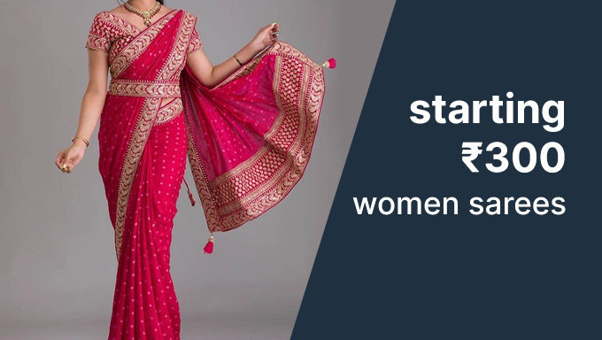 SALE| Upto 90% Off On Women Sarees Starting Rs.300