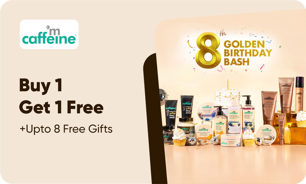 BUY 1 Product & GET 1 Free + Upto 8 Freebies + Upto 100% Cashback