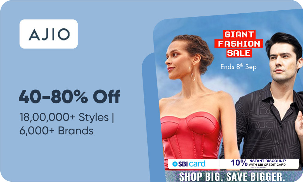 Ajio Giant Fashion Sale | 40%-80% OFF + Extra Upto 20% Off + Instant 10% Selected Bank Off