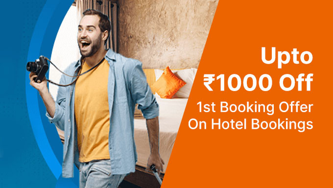 First Booking Offer | Upto Rs.1000 Off On Hotel Booking 