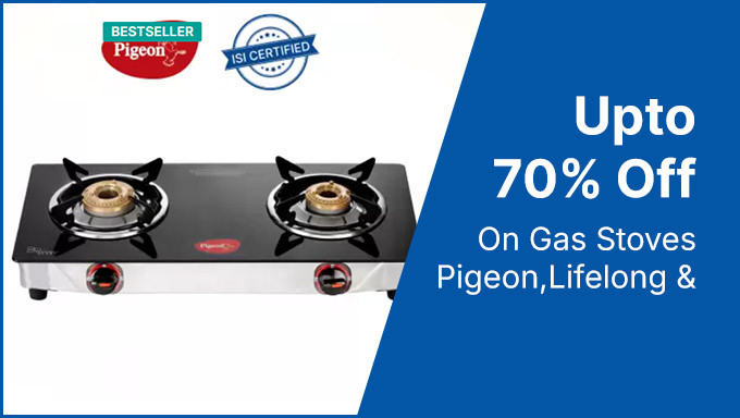 Upto 70% Off On Gas Stoves Pigeon,Lifelong & More 