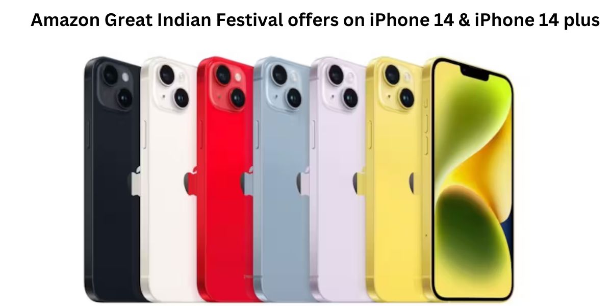 Amazon Great Indian Festival offers on iPhone 14 & iPhone 14 plus