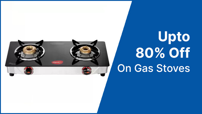 Upto 80% Off On Gas Stoves Get stainless Steel,Iron,Glass ,Steel Body Gas Stoves & More