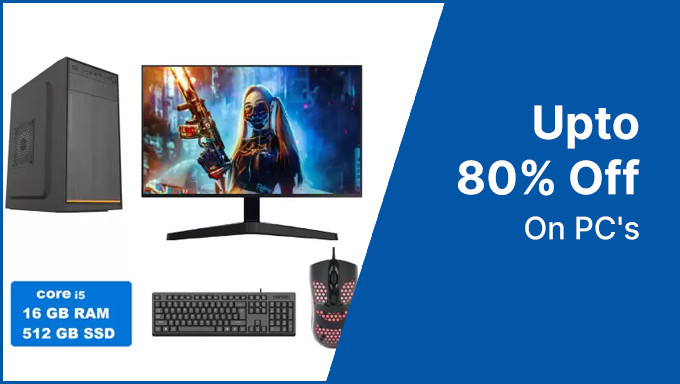 Get up to 80% Off on PC's