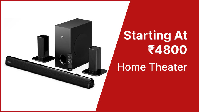 Home Theaters Starting At Rs.4800 + Get Extra 10% Off Using Credit Card