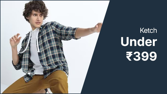 Get Ketch Apparel Under Rs.399 For Women & Men