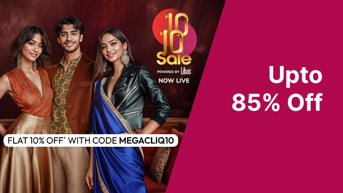 10/10 Sale | Upto 85% OFF + Flat 10% Off On Stylish Fashion Range