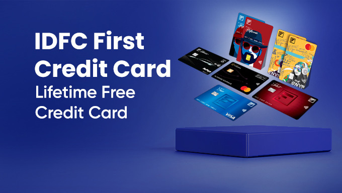 IDFC First Credit Card |Lifetime Free Credit Card, Never Expiring Rewards