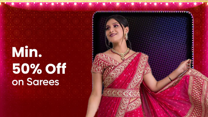 Min 50% Off On Sarees Of Brands Anjaneya Sarees,Fashion Booms,Visit Wear & More