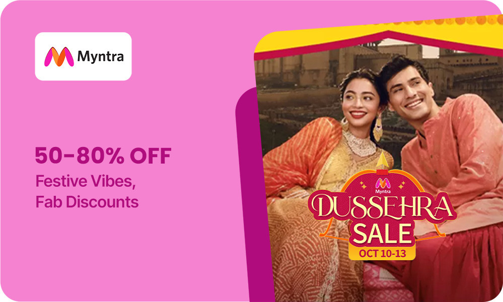 Myntra Dussehra Sale| Flat 50% To 80% + Extra Rs.200 Off For New Users + 10% Off On Selected Bank