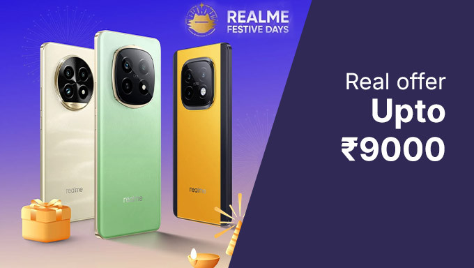 Realme Festive Days | Upto Rs.9,000 Off + Exchange & No Cost EMI Offers