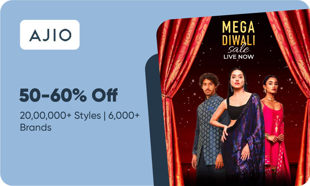 Ajio Mega Diwali Sale | 50%-60% OFF + Extra Upto 20% Off + Instant 10% Selected Bank Off