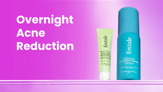 Upto 25% Off On Foxtale Overnight Acne Reduction +Extra 5% Off On Prepaid Orders 