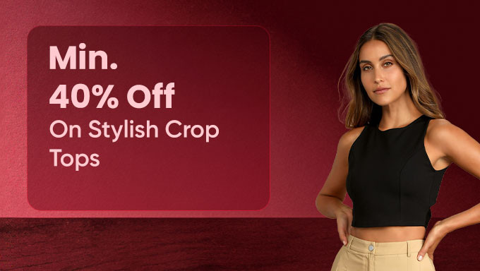 Min 40% Off On Stylish Crop Tops