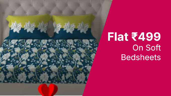 Flat Rs.499 On Soft Bedsheets