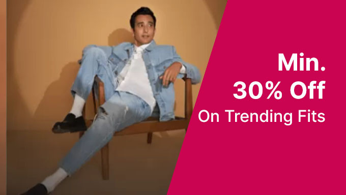 Min 30% Off On Trending Fits