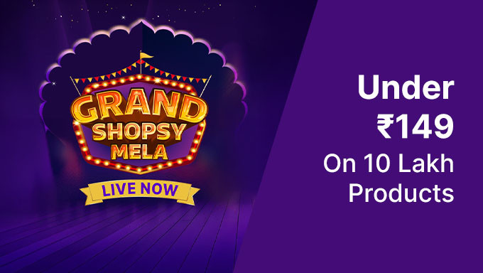 Grand Shopsy Mela | Upto 80% OFF & 10 Lakh Products Under Rs.149 Only 