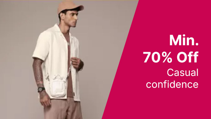 Casual Confidence | Min 70% Off