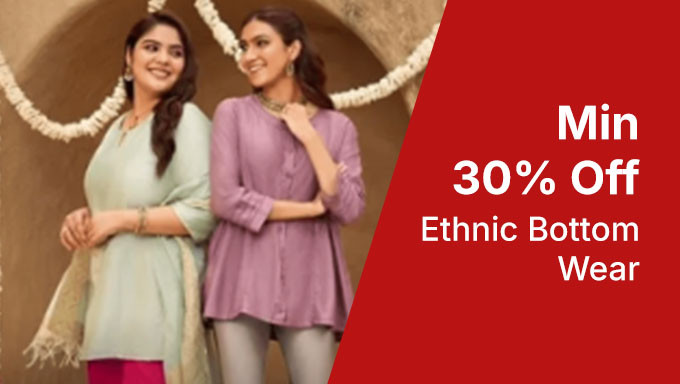 Min 30% Off On Ethnic Bottomwear